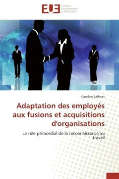 Adaptation des employés aux fusions et acquisitions d'organisations