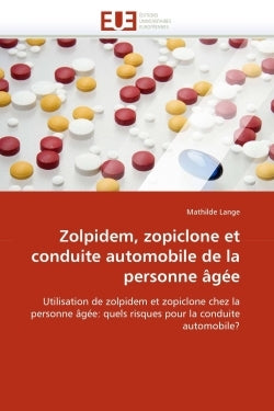 Zolpidem, zopiclone et conduite automobile de la personne âgée