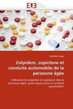 Zolpidem, zopiclone et conduite automobile de la personne âgée