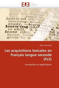 Les acquisitions lexicales en français langue seconde (fls)