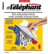 Eléphant - Hors-série Politique