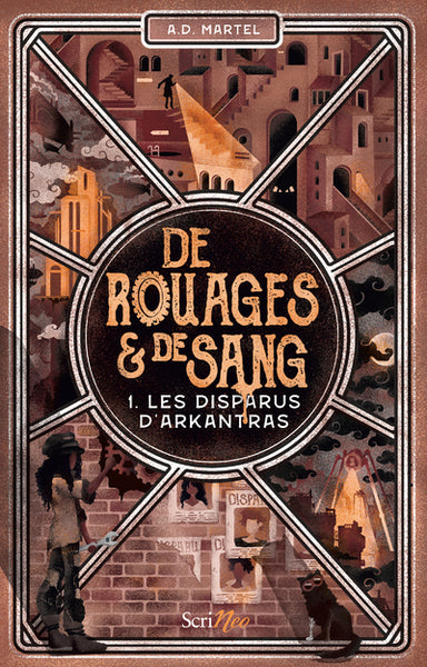 De Rouages & de sang - Tome 1 Les Disparus d'Arkantras