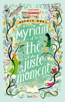 Myriam et le thé du juste moment