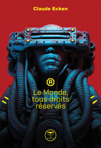Le monde, tous droits réservés