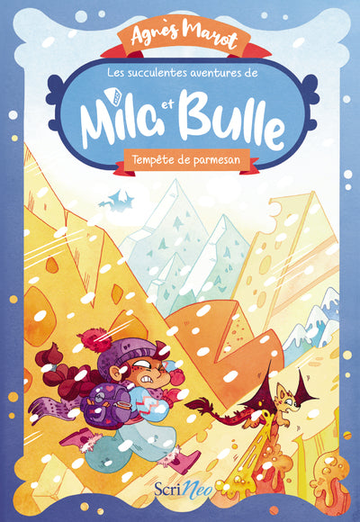Les succulentes aventures de Mila et Bulle - Tempête de parmesan
