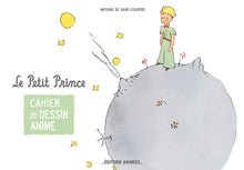Cahier de dessin animé - Le Petit Prince