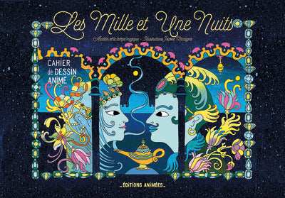 Les mille et une nuits Cahier de Dessin Animé
