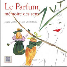 Le parfum, mémoire des sens