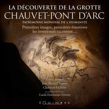 La découverte de la grotte Chauvet-Pont d'Arc