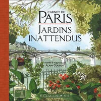 Carnet de Paris - jardins inattendus