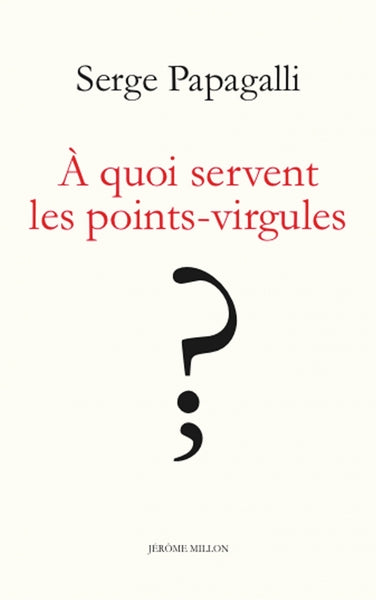 A quoi servent les points-virgules ?