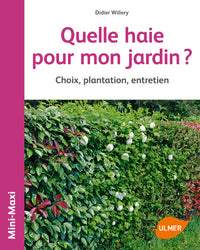 Quelle haie pour mon jardin ?