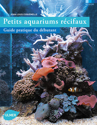 Petits aquariums récifaux
