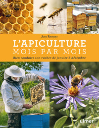 L'apiculture mois par mois