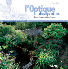 L'optique des jardins