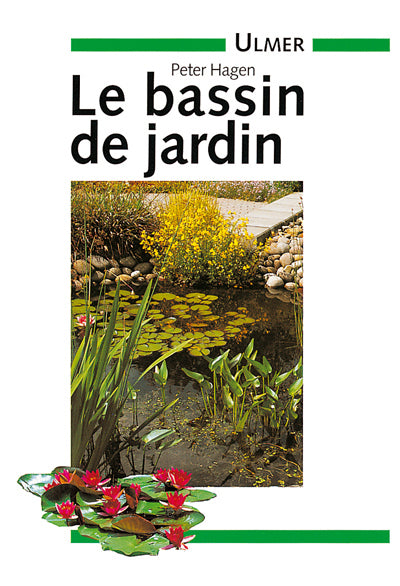 Le bassin de jardin