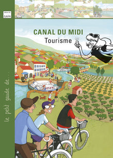 Canal du Midi: Tourisme