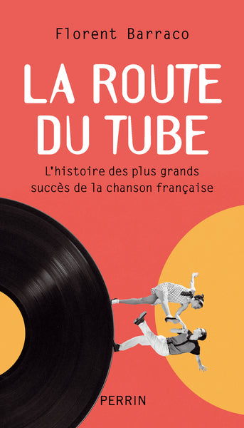 La route du tube