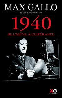 1940, de l'abîme à l'espérance