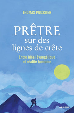 Prêtre sur des lignes de crête