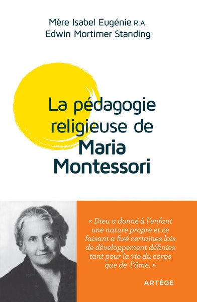 La pédagogie religieuse de Maria Montessori: Conférences de Londres 1946