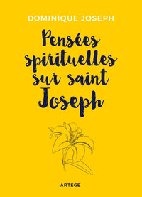 Pensées spirituelles sur saint Joseph