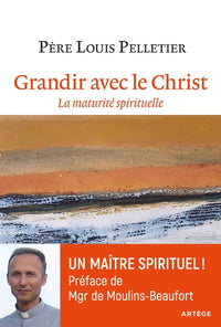Grandir avec le Christ