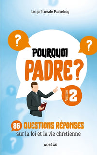 Pourquoi Padre ?