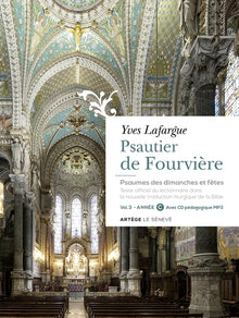 Psautier de Fourvière - volume 3 : année C