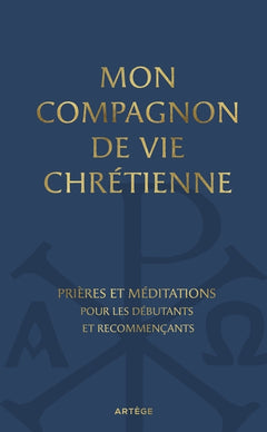 Mon compagnon de vie chrétienne