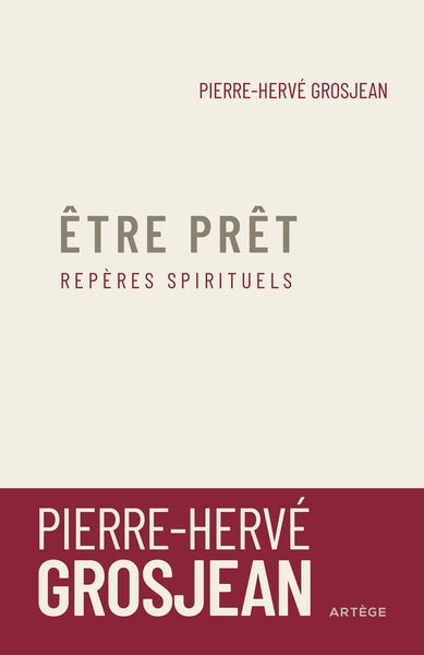 Etre prêt: Repères spirituels