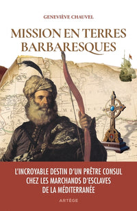 Mission en terres barbaresques