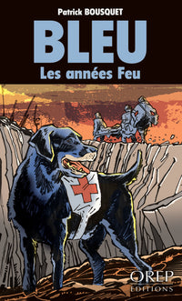 Bleu, les années feu