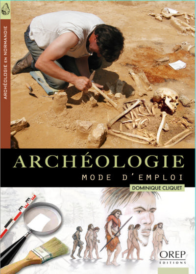 Archéologie mode d'emploi