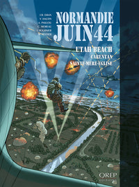 Normandie Juin 44 tome 2 : Utah Beach-Carentan-Sainte Mère Eglise