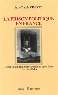 La prison politique en France