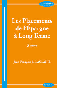 Les placements de l'épargne à long terme