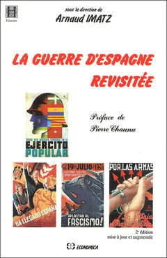 La Guerre d'Espagne revisitée - 2e édition