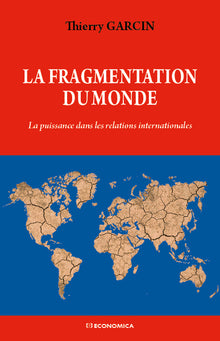 La fragmentation du monde