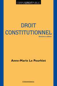 LE DROIT CONSTITUTIONNEL, 11E ED.