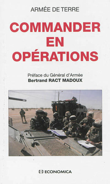 Commander en opérations - Armée de Terre - Stratégies et Doctrines