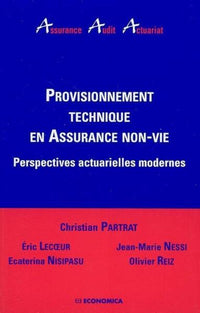 Provisionnement technique en assurance non-vie