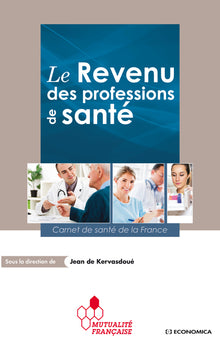 Le revenu des professions de santé