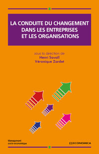 Conduite du changement dans les entreprises et les organisations
