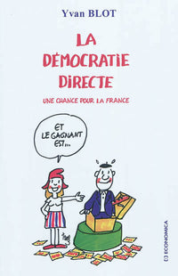Démocratie directe - Une chance pour la France