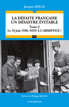 DEFAITE FRANCAISE - UN DESASTRE EVITABLE, T2 (LA)
