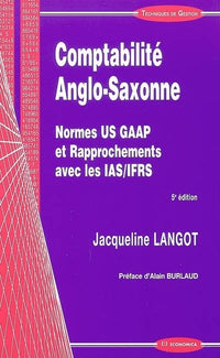 COMPTABILITE ANGLO-SAXONNE, 5E ED.