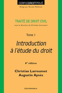 DROIT CIVIL, TOME 1, 6E ED. - INTRODUCTION A L'ETUDE DU DROIT