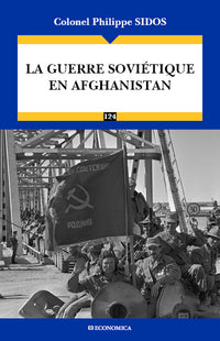 La guerre soviétique en Afghanistan