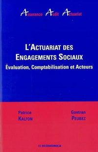 ACTUARIAT DES ENGAGEMENTS SOCIAUX (L')